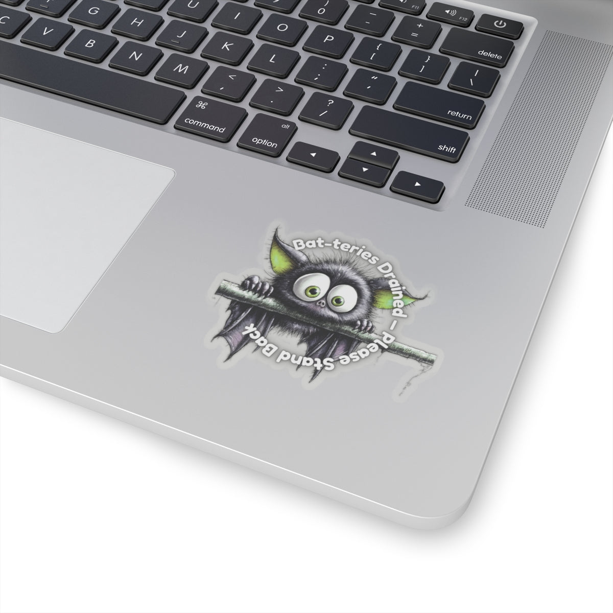 Bat-teries Drained – Bat Sticker