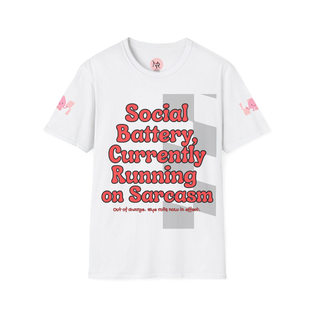 Sarcasm Tee – Social Battery Humour