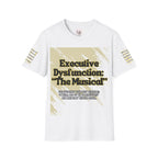 Executive Dysfunction: The Musical – Limited Edition Full Wrap Tee