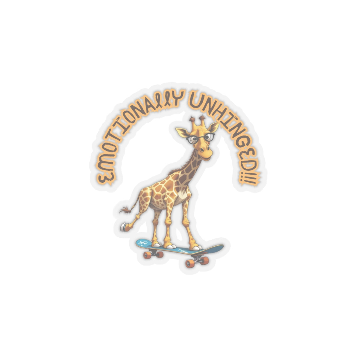 Emotionally Unhinged Giraffe Sticker