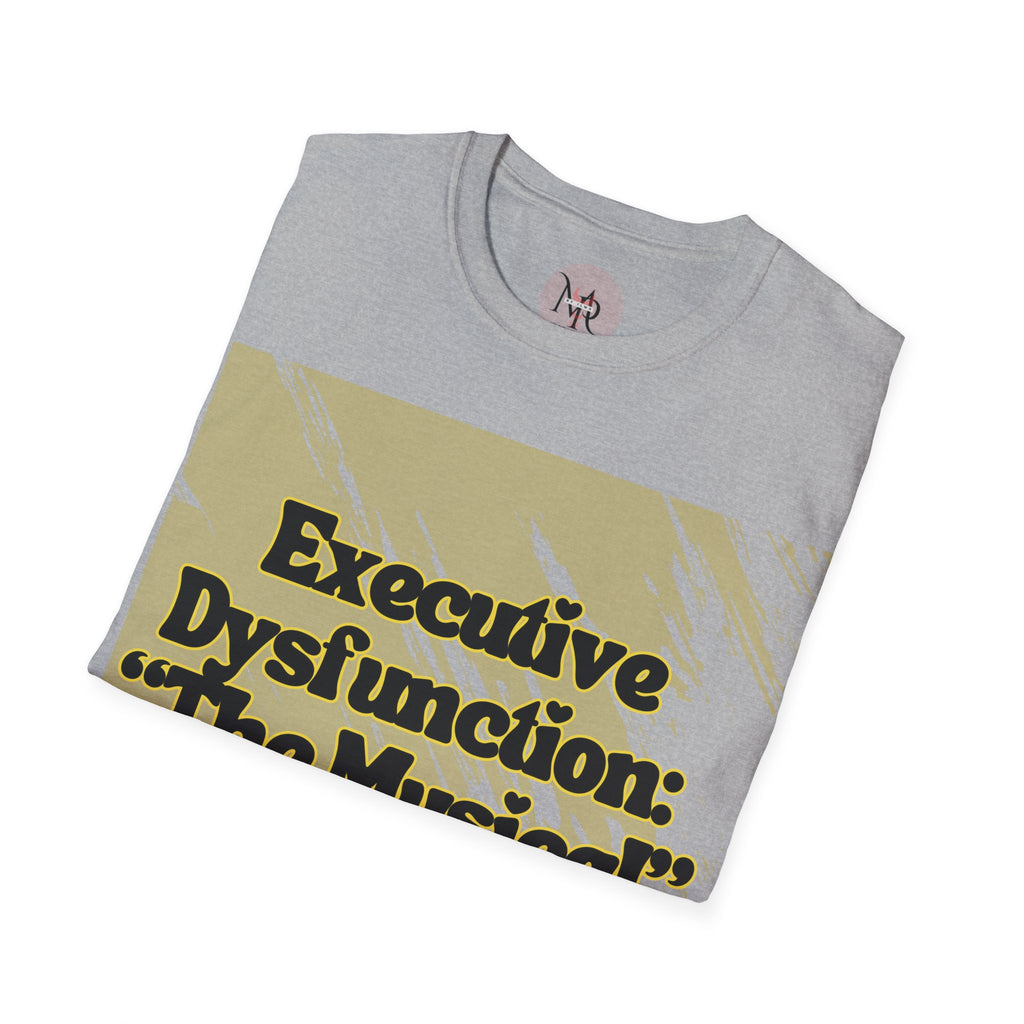 Executive Dysfunction: The Musical – Limited Edition Full Wrap Tee