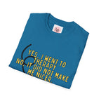 Therapy Didn’t Make Me Nicer Tee – Lightbulb Design