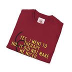 Therapy Didn’t Make Me Nicer Tee – Lightbulb Design