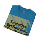 Executive Dysfunction: The Musical – Limited Edition Full Wrap Tee