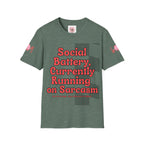 Sarcasm Tee – Social Battery Humour