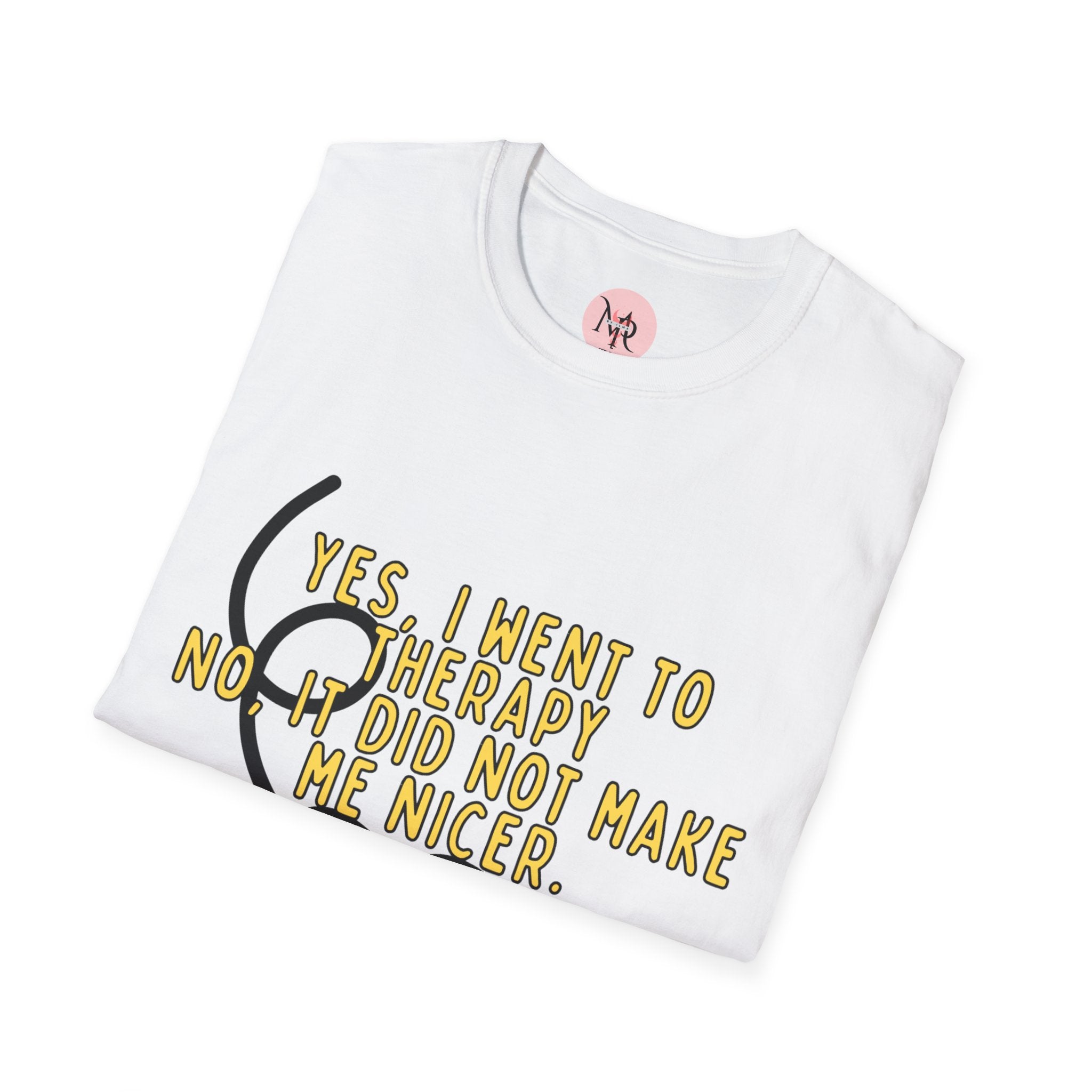 Therapy Didn’t Make Me Nicer Tee – Lightbulb Design
