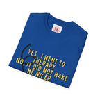 Therapy Didn’t Make Me Nicer Tee – Lightbulb Design
