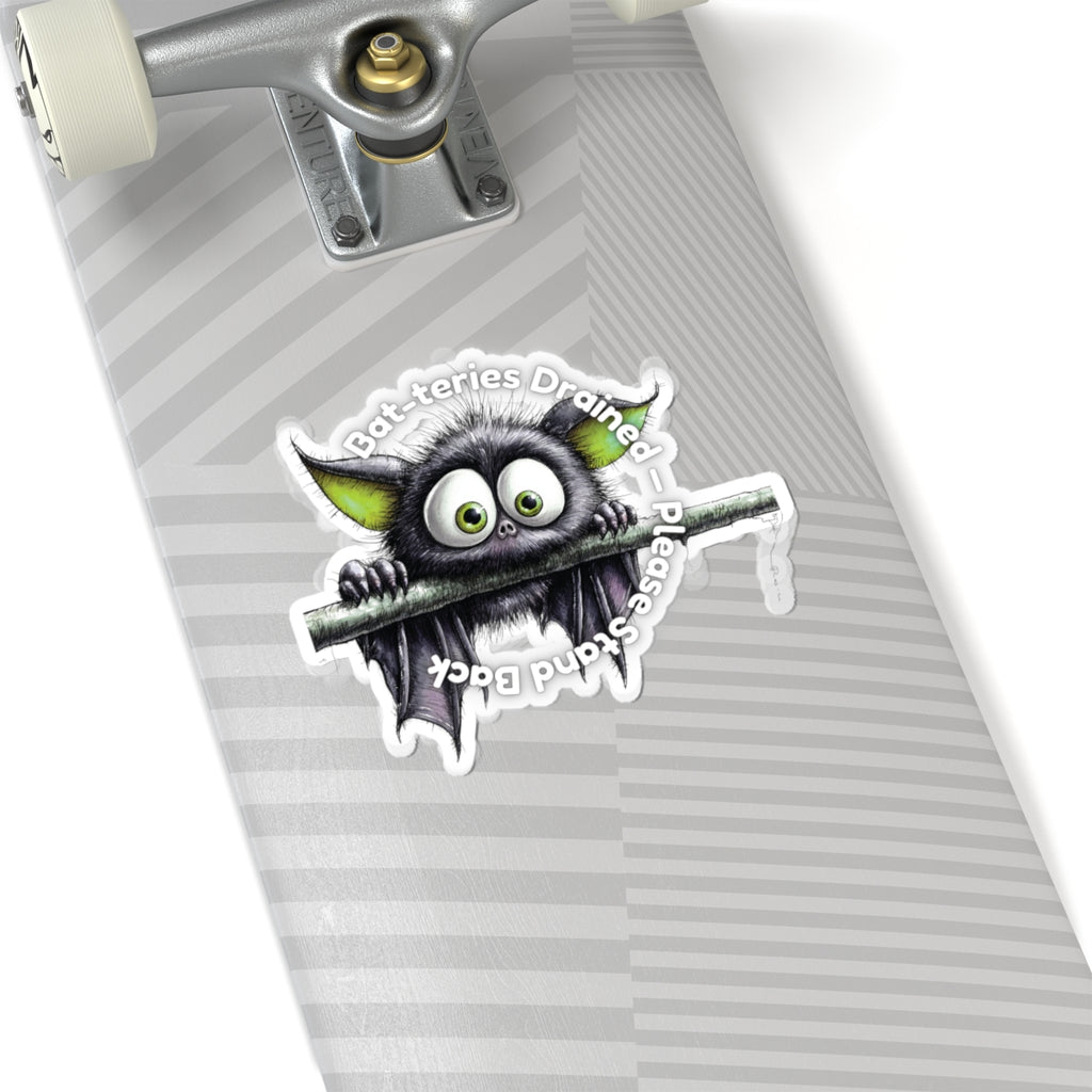 Bat-teries Drained – Bat Sticker