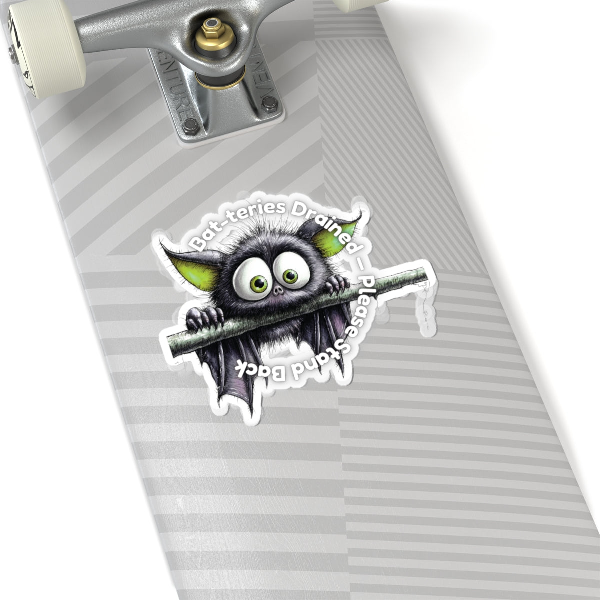 Bat-teries Drained – Bat Sticker