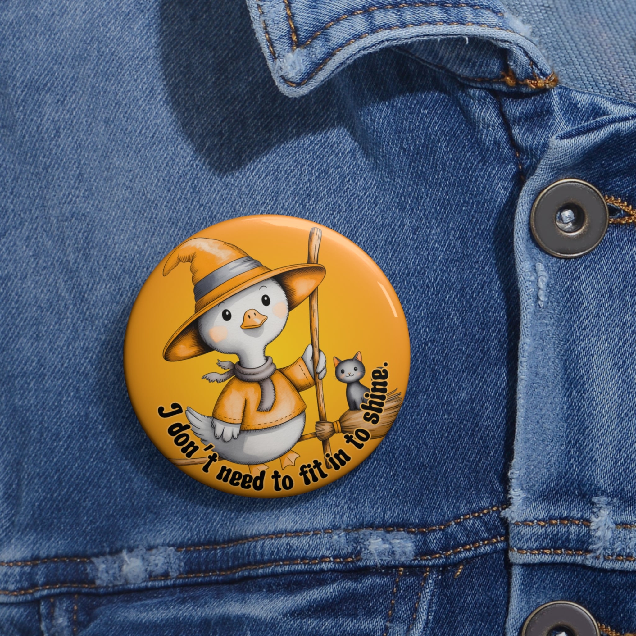 Neurodivergent-I Don’t Need to Fit In to Shine – Witch Goose Badge