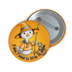 Neurodivergent-I Don’t Need to Fit In to Shine – Witch Goose Badge