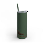 Witch, Please , Skinny Matte Tumbler with Straw (20oz / 600ml)