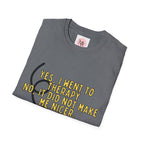 Therapy Didn’t Make Me Nicer Tee – Lightbulb Design